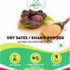 Dry Dates Powder/Kharik pPwder